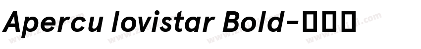 Apercu lovistar Bold字体转换
